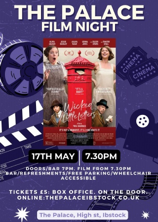 Film Night - Wicked Little Letters at The Palace, Ibstock
