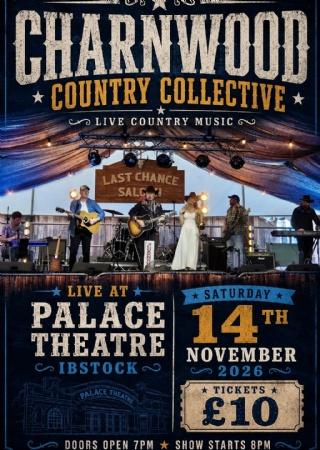 Charnwood Country Collective - Country Music at The Palace Ibstock