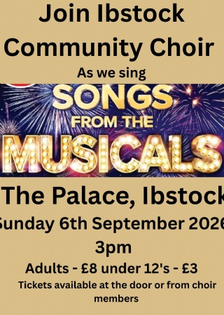 Ibstock Community Choir - Music Through the Decades at The Palace Ibstock