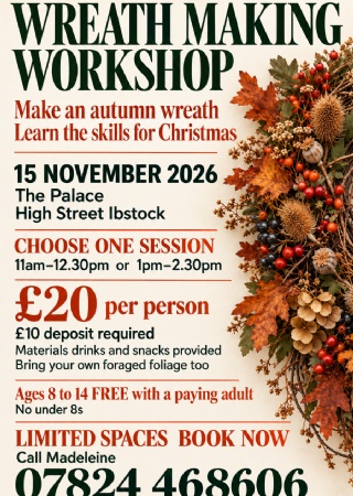 Wreath Making Workshop at The Palace Ibstock