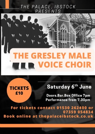 The Gresley Male Voice Choir at The Palace Ibstock