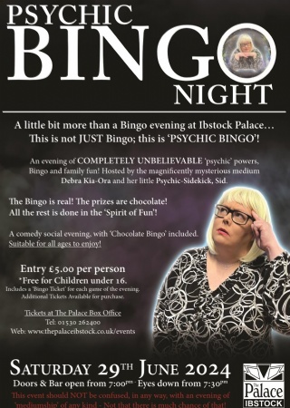The Palace Psychic Bingo Night - A little bit more than bingo at The Palace Ibstock