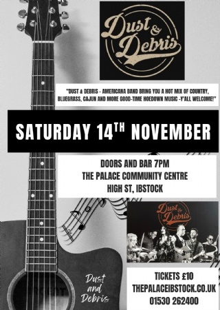 Dust & Debris Americana Band at The Palace Ibstock