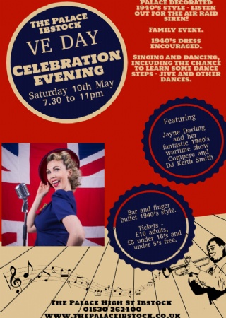 VE Day Commemorations - Celebration Evening at The Palace Ibstock