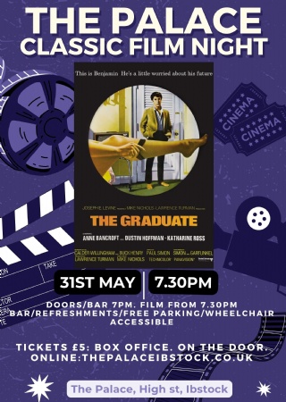 Palace Classic Film Night - The Graduate at The Palace Ibstock