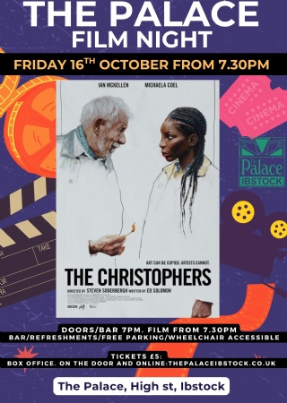Palace Film Night - The Christophers at The Palace Ibstock
